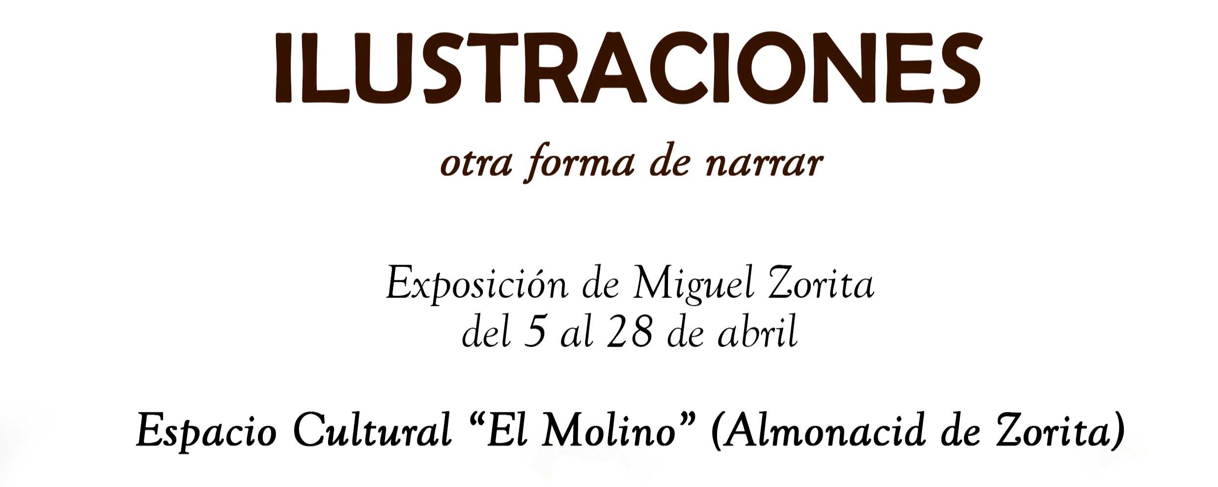 'Ilustraciones, otra forma de mirar' de Miguel Zorita, hasta el 28 de abril, en el Espacio Cultural El Molino